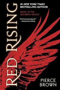 Red Rising by Pierce Brown